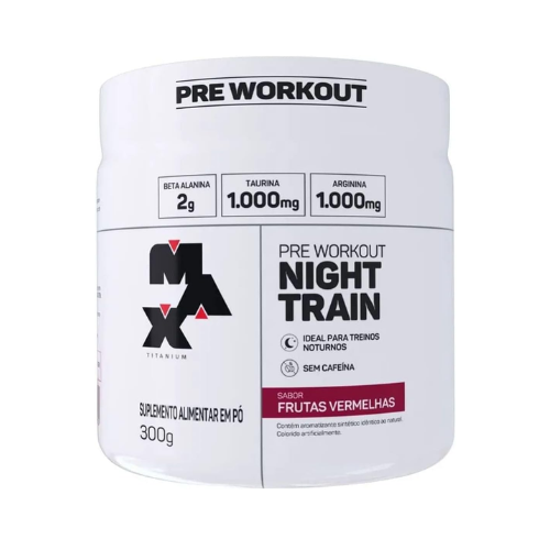 Night Train (300G) Frutas Vermelhas - Max Titanium